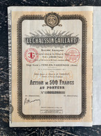 ACTIONS - Le Chausson Gaillard - La Fère-en-Tardenois, Aisne - Action De 500 Francs Au Porteur - 1927 - Textiles