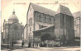 CPA Carte Postale France Le Havre Eglise Saint Joseph  La Chapelle Et L'Externat   VM62043 - Graville