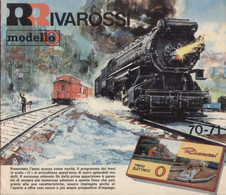 Catalogue RIVAROSSI 1970/71 Modello O Spur O . En Italien - Ohne Zuordnung