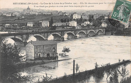RETOURNAC (Haute-Loire) - La Crue De La Loire Du 9 Octobre 1907 - Retournac