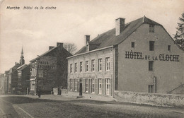 CPA - Belgique - Marche - Hôtel De La Cloche - Edit. L. Fortemps - Oblitéré Marche 1913 - Pneu Engleecht - Marche-en-Famenne