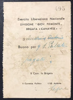 Esercito Liberazione Nazionale Divisione " Giov. Piemonte " Brigata Canavese Buono LOTTO 3823 - Other & Unclassified