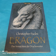 Christopher Paolini - Eragon - Das Vermächtnis Der Drachenreiter - Fantasia