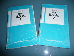 ENSEIGNEMENT G. CAPELLE V. KAY THE U. S. A. STREET SCENES Et PEOPLE AND PLACES  DIAPOTHEQUE HACHETTE DIAPOSITIVES 1977 - Englische Grammatik