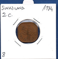 SWAZILAND - 2 Cents 1974 -  See Photos - Km 8 - Swazilandia