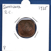 SWAZILAND - 2 Cents 1975 -  See Photos - Km 22 FAO - Swazilandia