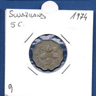 SWAZILAND - 5 Cents 1974 -  See Photos - Km 9 - Swasiland