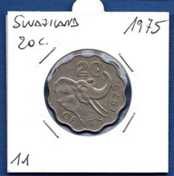SWAZILAND - 20 Cents 1975 -  See Photos - Km 11 - Swasiland