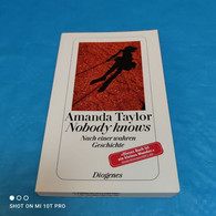 Amanda Taylor - Nobody Knows - Biographien & Memoiren