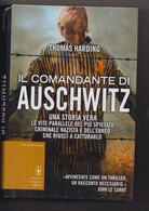 IL COMANDANTE DI AUSCHWITZ - Thomas Harding -  Una Storia Vera, 2013 - 334 Pagine - Oorlog 1939-45