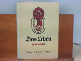 Das Leben : Band 4 A ( Klasse 6 Bis 8 Der Jungenschulen ) - Schoolboeken