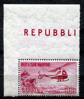 Z3549 SAN MARINO 1961 Elicottero L. 1000, MNH** Angolo Di Foglio, Sassone A138 Valore Catalogo € 70, Ottime Condizioni - Luftpost