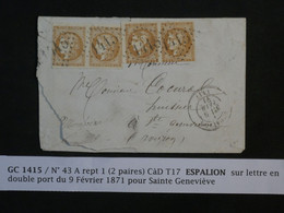 BM5  FRANCE  LETTRE  RRR 9 02 1871 ESPALION A STE GENEVI +EMISSION BORDEAUX 2 PAIRES N° 43A 10C +AFFRANC. INTERESSANT ++ - 1870 Uitgave Van Bordeaux