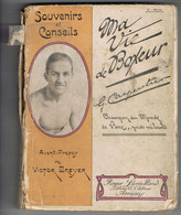 BOXE - LIVRE - MA VIE DE BOXEUR - CARPENTIER - 1921 - - Libros