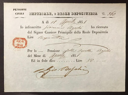 Imperiale E Reale Depositeria Ricevuta Da 50 Lire 1851 Pensioni Civili LOTTO 4325 - Andere & Zonder Classificatie