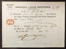 Imperiale E Reale Depositeria Ricevuta Da 50 Lire 1851 Pensioni Civili LOTTO 4325 - Sonstige & Ohne Zuordnung