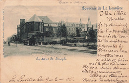 CPA - Belgique - La Louvière - Souvenir De La Louvière - Institut Saint Joseph - Edit. Nels - Précurseur - Tram à Vapeur - La Louvière