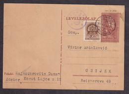 HUNGARY Stationery From Sombor To Osijek 25.07. 1941. On Arrival Censored By The Directorate Of Ustasha ... / 2 Scans - Covers & Documents