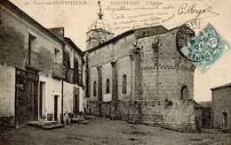 CASTELNAU L'EGLISE DANS LES ENVIRONS DE MONTPELLIER 1904 MILHE COIFFEUR - Castelnau Le Lez