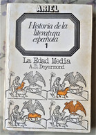 HISTORIA DE LA LITERATURA ESPAÑOLA. LA EDAD MEDIA. DE A.D. DEYERMOND - Other & Unclassified