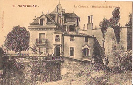 MONTIGNAC    Le Château .Habitation De La Tour - Montignac-sur-Vézère