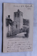 Cpa 1903, Chateldon, L'église, Puy De Dôme 63 - Chateldon