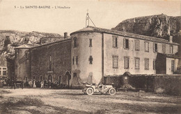 La Sainte Baume L'hôtellerie * Hôtel * Automobile Voiture Ancienne - Andere & Zonder Classificatie