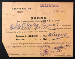 Buono Per Il Prelevamento Di Legna Da Ardere 14 11 1945 LOTTO 4320 - Sonstige & Ohne Zuordnung