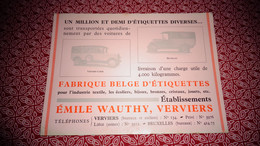 Buvard Fabrique Belge D'Etiquettes EMILE WAUTHY à VERVIERS Publicité Publicitaire Usine - Papelería