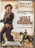 UN COLT NOMME GANNON    Avec  ANTHONY FRANCIOSA      C35 - Western / Cowboy