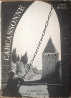 Carcassonne Par Pierre Morel - Editions Arthaud 1939 - Languedoc-Roussillon