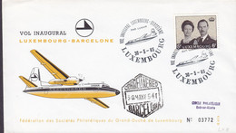 Luxembourg LUXAIR Vol INAUGURAL Erstflug First Flight LUXEMBOURG-BARCELONE Barcelona 1965 Cover Brief Lettre - Storia Postale