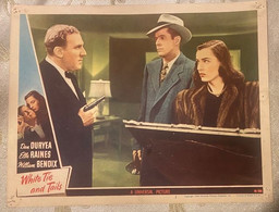 DAN DURYEA ,ELA RAINES , WILLIAM BENDIX,WHITE TIE AND TAILS  ,LOBBY CARD - Autographs