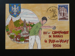 Carte Commemorative Card Championnat Du Monde De Boules Petanque Le Puy 43 Haute Loire 2006 (ex 2) - Petanque