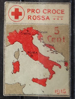 ITALIE / ITALY - 1915 - Vignette / Cinderella Stamp 5c " PRO CROCE ROSSA " - Croce Rossa