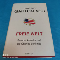 Timothy Garton Ash - Freie Welt - Hedendaagse Politiek