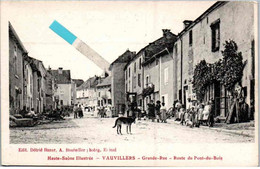 VAUVILLERS Grande Rue - Route Du Pont-du-Bois - Vauvillers