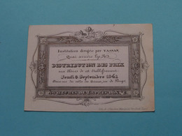 Institution Dirigée Par VASSAS > DISTRIBUTION Des PRIX Jeudi 9 Sept 1841 ( Porcelein / Porcelaine - Zie / Voir SCANS ) ! - Visiting Cards