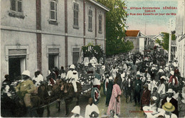 CPA - AOF - Dakar - La Rue Des Essarts Un Jou De Fête - Seychellen