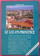 83 - Le Luc En Provence - R/verso - Le Luc