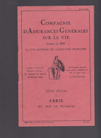 Compagnie D'assurances Générales Sur La Vie Paris;  Carnet De Cotisation Avec Quelques Vignettes - Cartas & Documentos