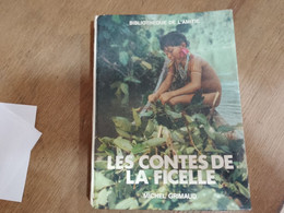60 //  LES CONTES DE LA FICELLE MICHEL GRIMAUD - Contes