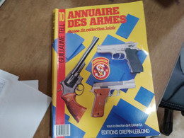 60 // Annuaire Des Armes 1990 - Chasse/Pêche