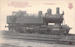 CPA Thèmes - Transport - Chemin De Fer - Les Locomotives - Collection F. Fleury - Machine De La Cie Du Nord - Ceinture - Trains