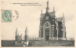 St Hilaire Lez Cambrai * 1906 * Un Coin Du Village Et Chapelle De Notre Dame De Pitié * Villageois - Autres & Non Classés