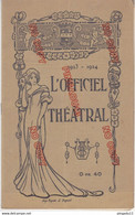 Fixe L'Officiel Théâtral 1923 1924 Khadoudja Gd Théâtre De Cherbourg Nombreuses Publicités Plan Du Théâtre - Programme