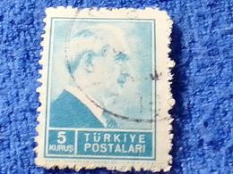 TÜRKİYE- 1942-     5K  PRESİDENT İNÖNÜ DAMGALI - Used Stamps