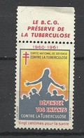 France  Vignette Antituberculeux 1960 " Défendez Vos Enfants " Publicité BCG  Neuf  ( * )   B/TB Voir Scans Soldes ! ! ! - Tuberkulose-Serien