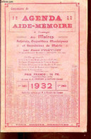 Agenda Aide-mémoire à L'usage Des Maires, Adjoints, Conseillers Municipaux Et Secrétaires De Mairie - 1932 5me Année. - - Agenda Vírgenes