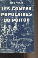 Les Contes Populaires Du Poitou - Pineau Léon - 0 - Poitou-Charentes